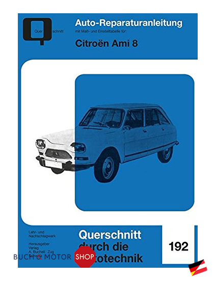Citroën Ami 8 / Bucheli